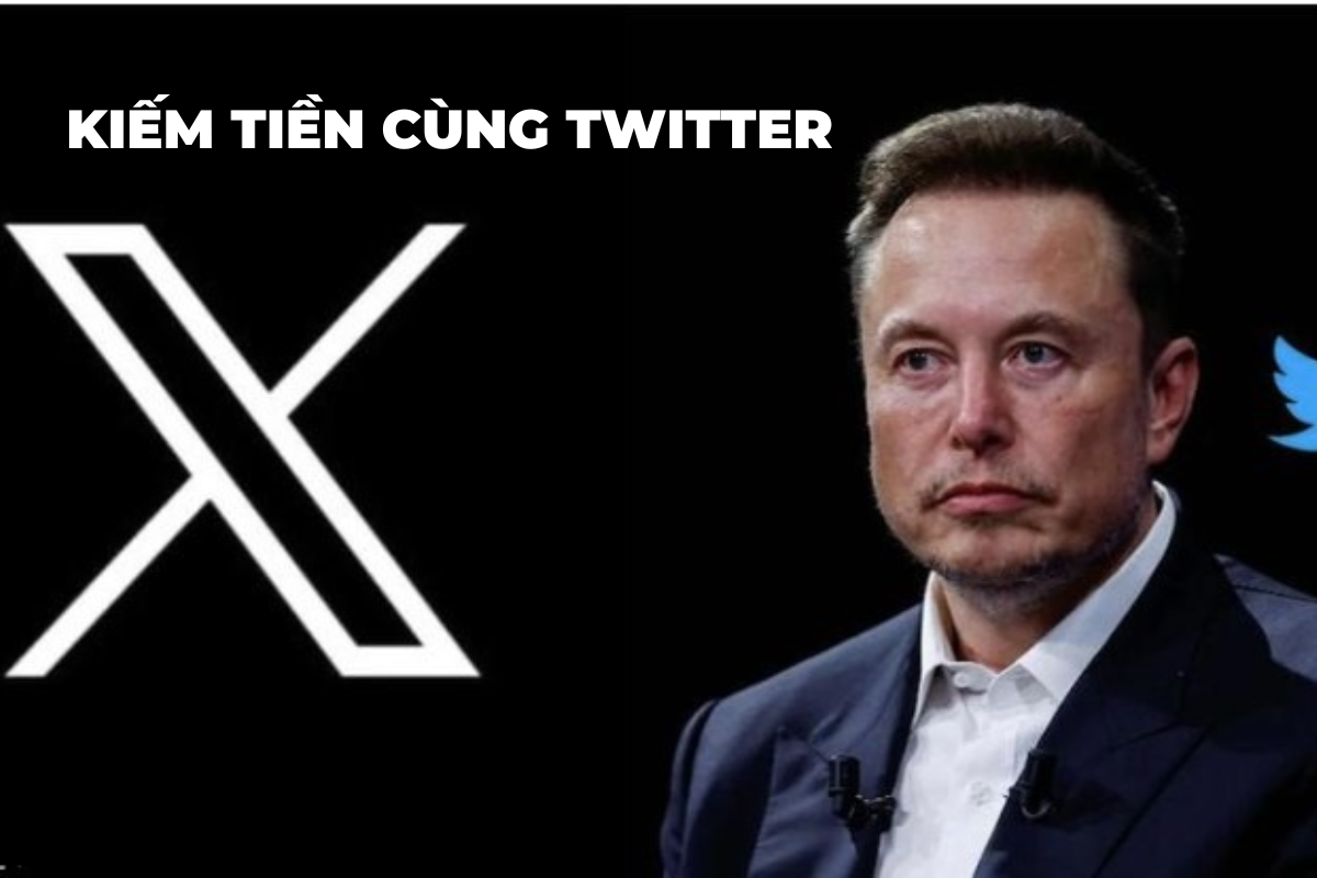 Kiếm tiền với x.com (Twitter) cơ hội cho những nhà sáng tạo nội dung số 