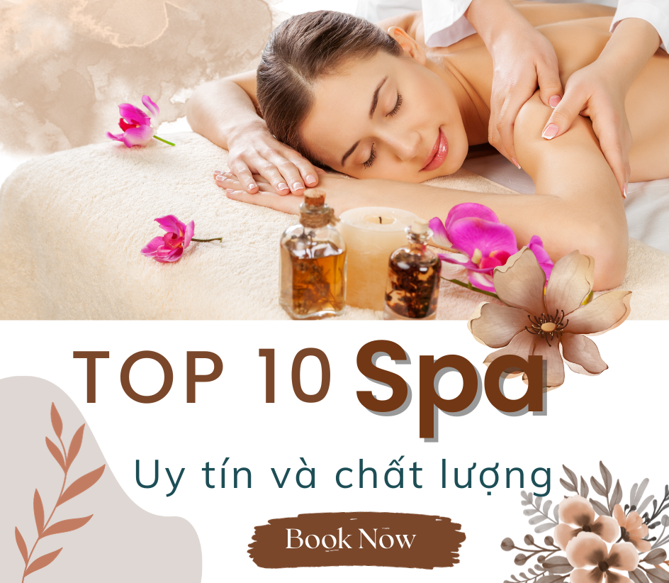 TOP 10 SPA UY TÍN CHẤT LƯỢNG NHẤT HÓC MÔN - QUẬN 12