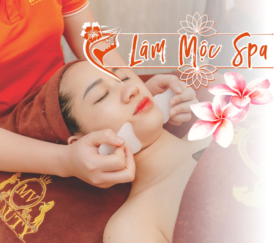 Spa Lâm Mộc - Spa Dưỡng Sinh Uy tín Tốt nhất tại Hóc Môn