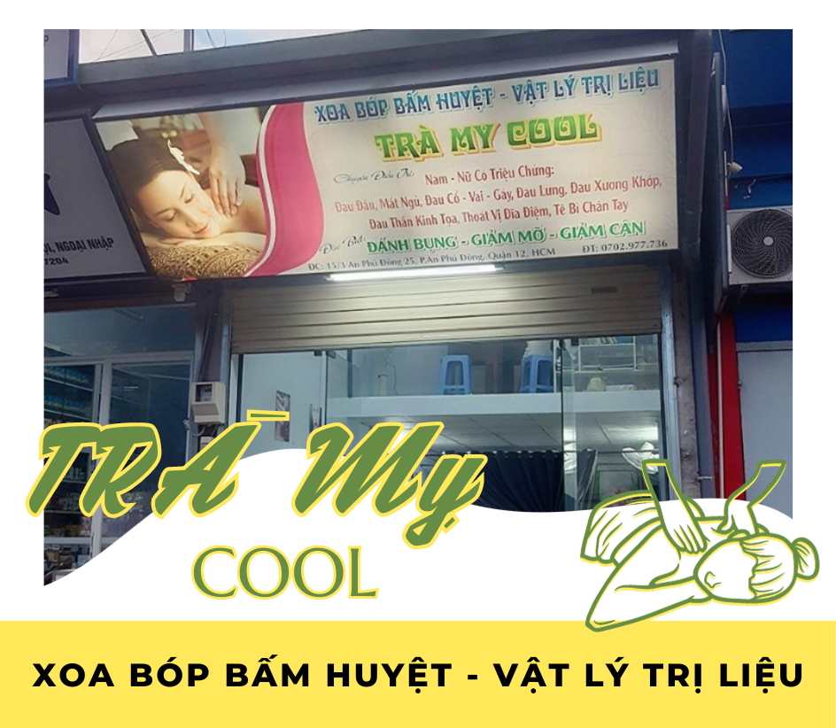 Trà Mỵ Cool Spa - Spa Xoa Bóp Bấm Huyệt Vật Lý Trị Liệu Uy Tín Tốt Nhất Quận 12