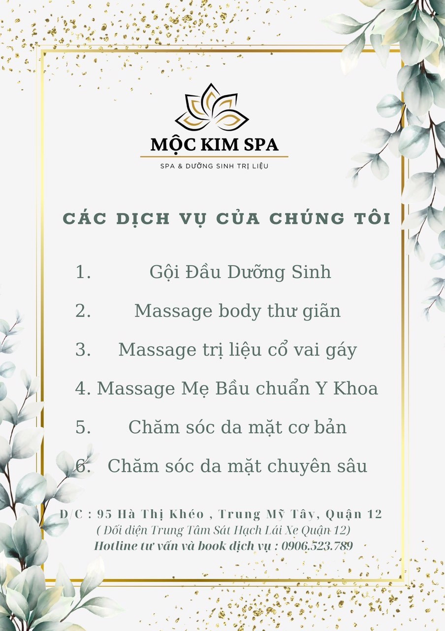 Review Mộc Kim Spa - Spa Dưỡng Sinh Trị Liệu Quận 12: Top những lý do bạn nên ghé đây dù chỉ một lần